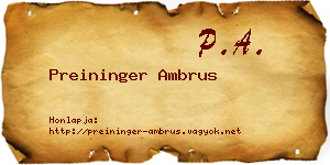 Preininger Ambrus névjegykártya